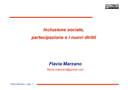 Inclusione sociale, partecipazione e i nuovi diritti Flavia Marzano