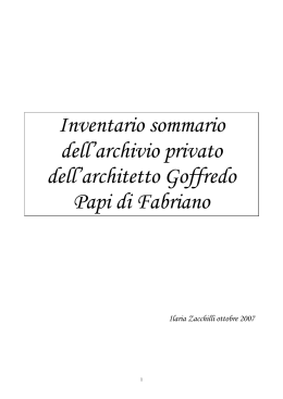 Inventario sommario dell`archivio privato dell`architetto Goffredo