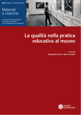 La qualit&agrave; nella pratica educativa al museo