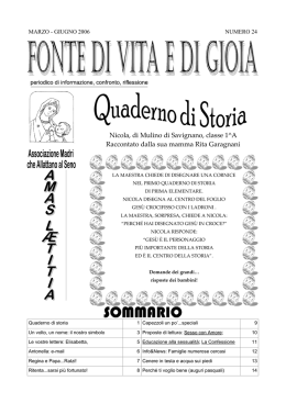 Nicola, di Mulino di Savignano, classe 1^A Raccontato dalla sua