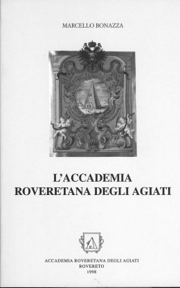 L`Accademia Roveretana degli Agiati