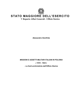 Le fonti archivistiche dell`Ufficio Storico - Esercito Italiano
