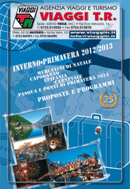 Dal 29 Dicembre 2012 al 1&deg; Gennaio 2013