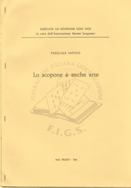 Lo scopone &egrave; anche arte - Federazione Italiana Gioco Scopone