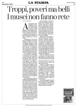 Troppi, poveri ma belli I musei non fanno rete