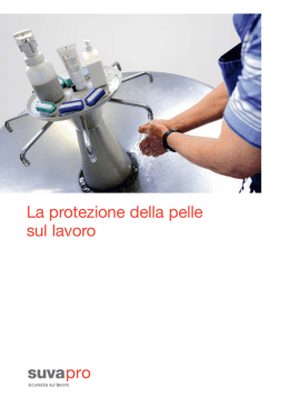 La protezione della pelle sul lavoro