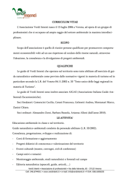 CURRICULUM VITAE L`Associazione Verdi Intenti nasce il 13 luglio