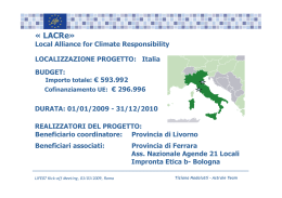 Presentazione dei progetti LIFE+ finanziati in Italia nel 2007