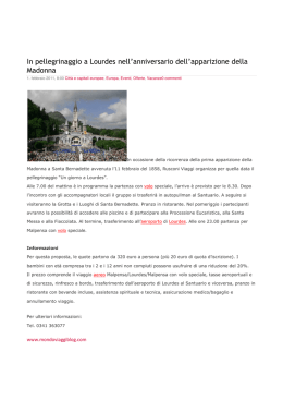 In pellegrinaggio a Lourdes nell`anniversario dell`apparizione della