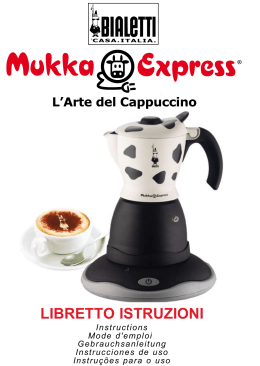 libretto istruzioni - Mukka Express .::. l`arte del cappuccino