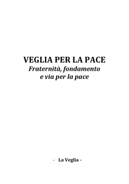 libretto Veglia