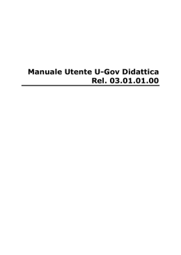 Manuale Utente U-Gov Didattica Rel. 03.01.01.00