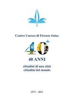 libretto quarantennale - Centro Unesco di Firenze Onlus