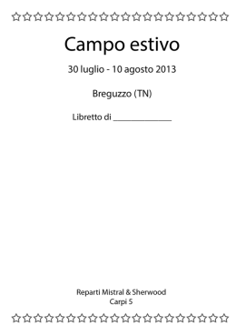 Scarica il libretto del campo... - Parrocchia di San Bernardino