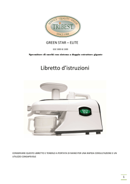 Libretto d`istruzioni Tribest Juicer Green Star