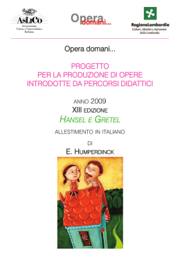 Opera domani... PROGETTO PER LA PRODUZIONE DI