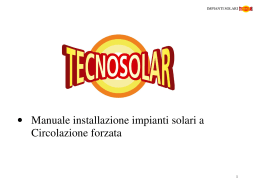 • Manuale installazione impianti solari a Circolazione forzata