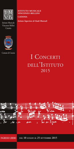 libretto i concerti 2015.indd - Istituto Musicale Vincenzo Bellini