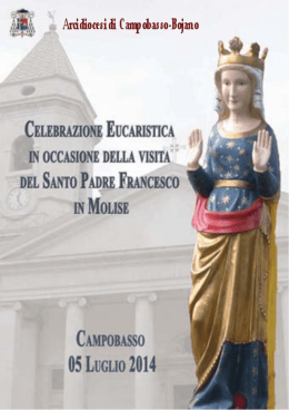 La Santa Messa - Papa Francesco in Molise
