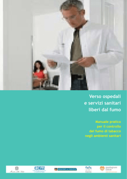 Verso ospedali e servizi sanitari liberi dal fumo