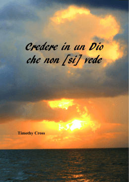 Credere in un Dio che non si vede