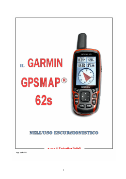 ALCUNI CONSIGLI PER L`USO DEL GPS GARMIN 60 CSX