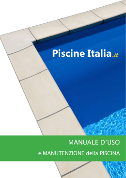 MANUALE D`USO - PiscineItalia.it