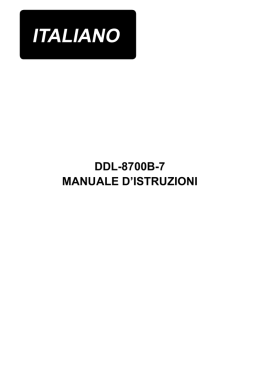 DDL-8700B-7 MANUALE D`ISTRUZIONI
