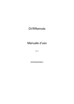 DVRRemote Manuale d`uso