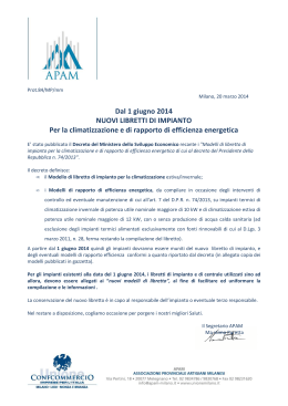 Dal 1 giugno 2014 NUOVI LIBRETTI DI IMPIANTO Per la