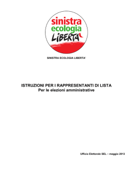 ISTRUZIONI PER I RAPPRESENTANTI DI LISTA Per le elezioni