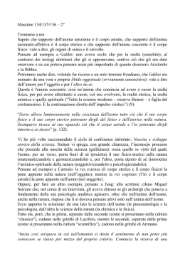 Massime 134/135/136 &ndash; 2&deg; Torniamo a noi. Sapete che supporto