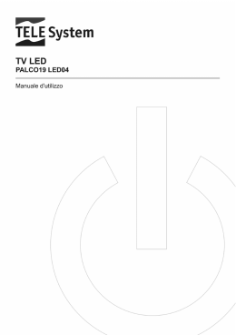 Manuale TV Palco19 Led04 Manuale prodotto Cod