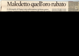 Il &laquo;Rheingold&raquo; di Wagner entra nella tensione ricchezza, potere