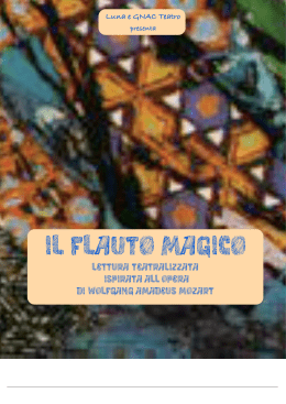 Il Flauto Magico - Luna e GNAC Teatro