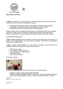 Ufficio Stage e Placement Lo Stage &egrave; un`esperienza, di durata