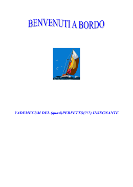 VADEMECUM DEL (quasi)PERFETTO(?!?) INSEGNANTE