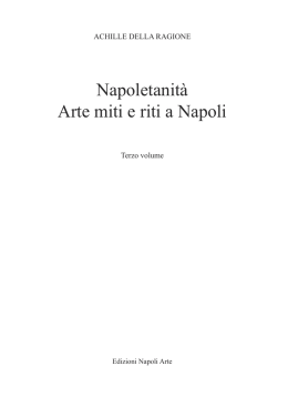napoletanità arte miti e riti a napoli