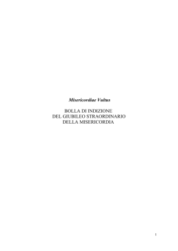 Misericordiae Vultus BOLLA DI INDIZIONE DEL