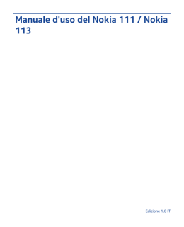 Manuale d`uso del Nokia 111 / Nokia 113