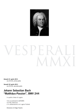 Johann Sebastian Bach &ldquo;Matth&auml;us-Passion&rdquo;, BWV 244