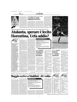 Atalanta, sperare è lecito Fiorentina, Uefa addio?