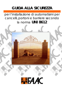 Sicurezza dei cancelli automatici