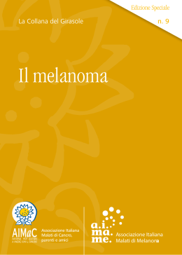 Il melanoma - Associazione Italiana Malati Melanoma