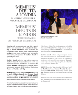“MEMPHIS” DEBUTTA A LONDRA “MEMPHIS” DEBUTS IN LONDON