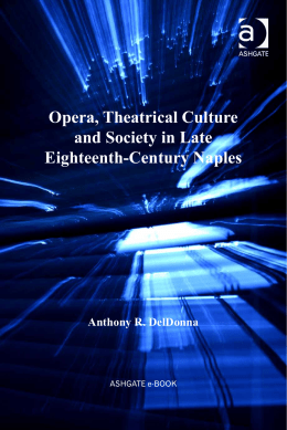 Opera, Theatrical Culture and Society in Late Eighteenth