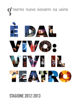 Stagione 2012 | 2013 - Teatro Nuovo Giovanni da Udine
