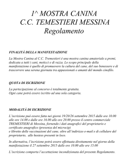 1^ MOSTRA CANINA C.C. TEMESTIERI MESSINA Regolamento