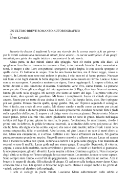 UN ULTIMO BREVE ROMANZO AUTOBIOGRAFICO di