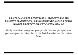 si ricorda che per registrare il prodotto e/o per richieste di